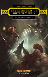 📚 LAS AVENTURAS DE GOTREK Y FÉLIX: LA REINA SERPIENTE - 9788445017227